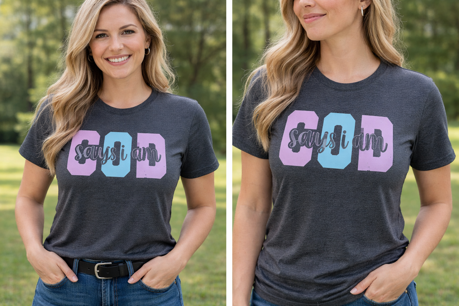 God says I am Tee