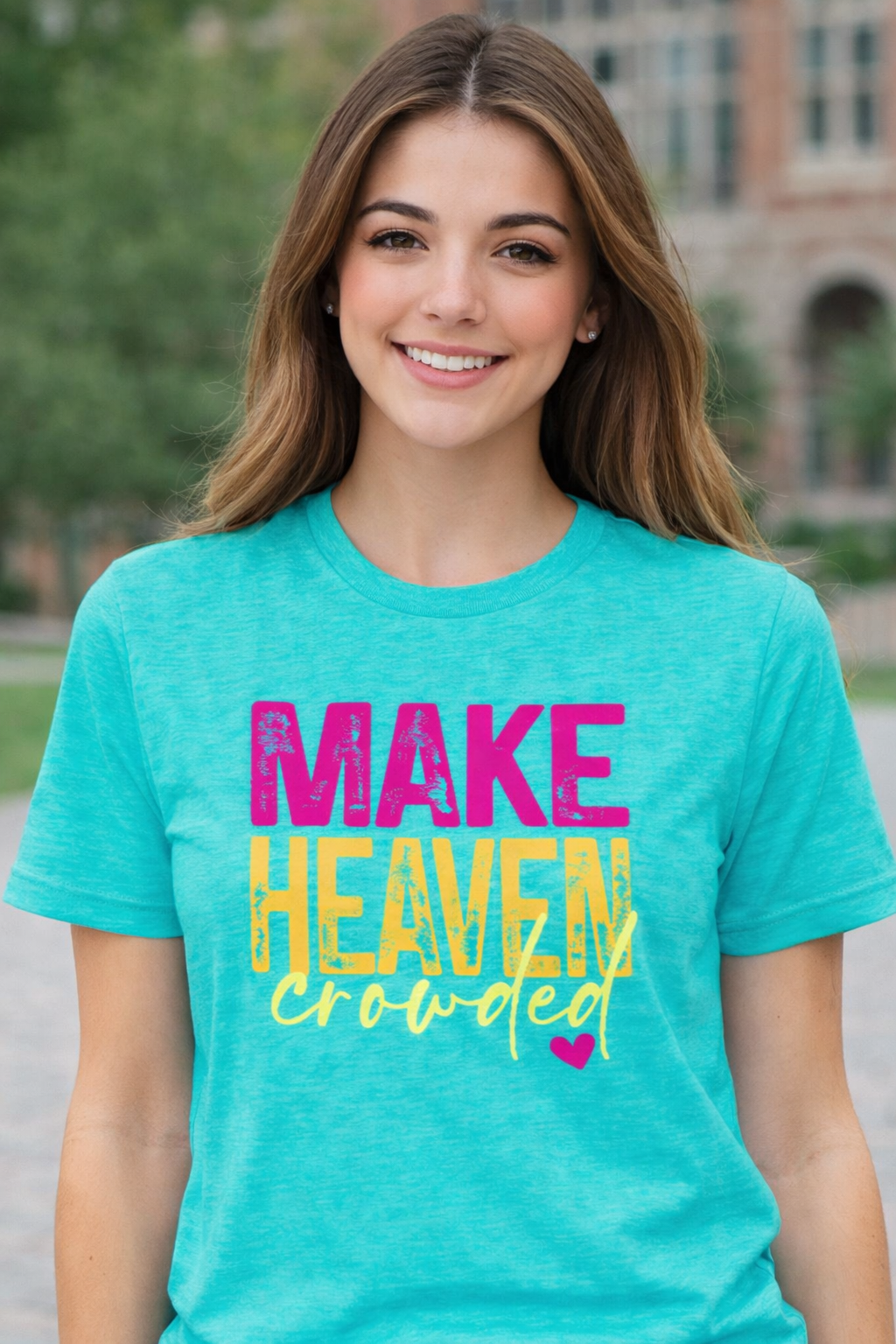 Make Heaven Crowded Tee